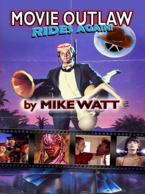cover image of Movie Outlaw Rides Again!